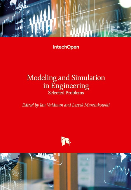 Modeling and Simulation in Engineering: Selected Problems