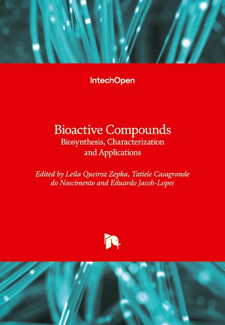 Bioactive Compounds: Biosynthesis, Characterization and Applications
