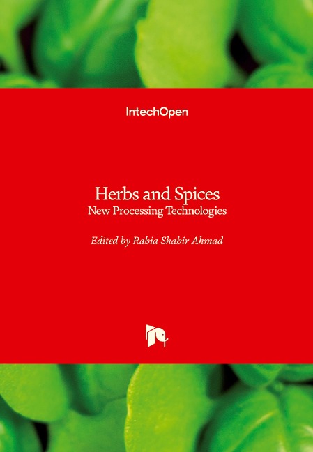 Herbs and Spices: New Processing Technologies