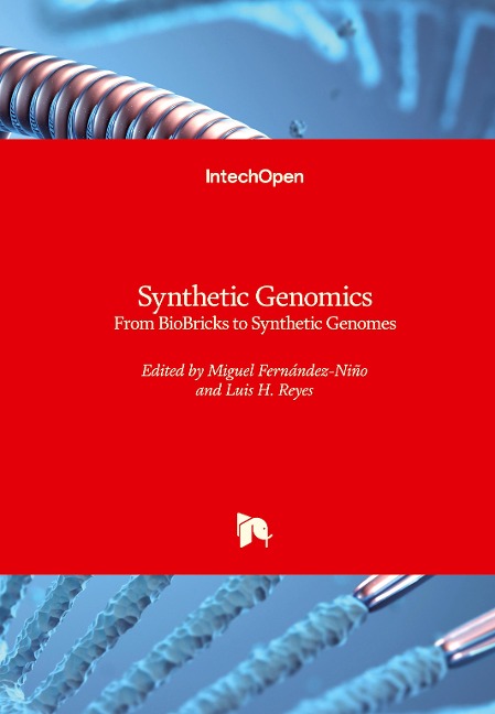 Synthetic Genomics: From BioBricks to Synthetic Genomes
