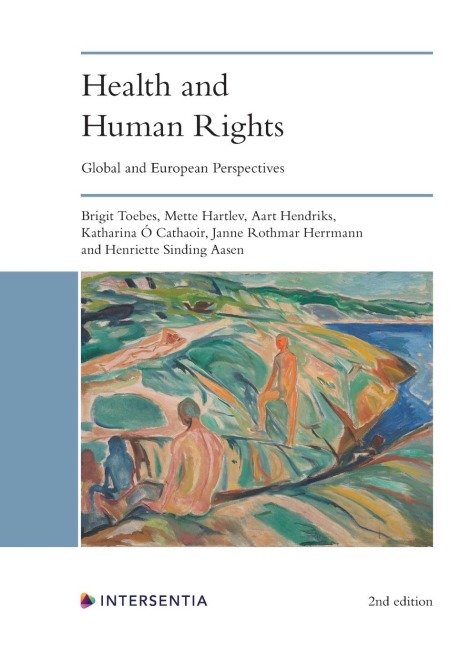 Health and Human Rights, 2nd edition: Global and European Perspectives