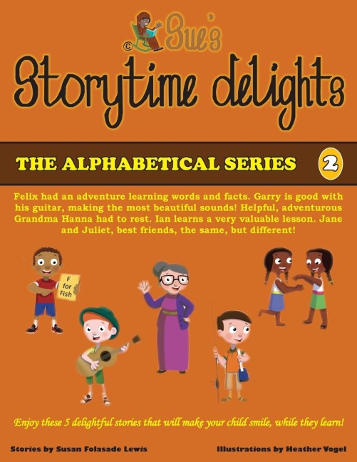 Sues Storytime Delights: Revised Edition Book 2