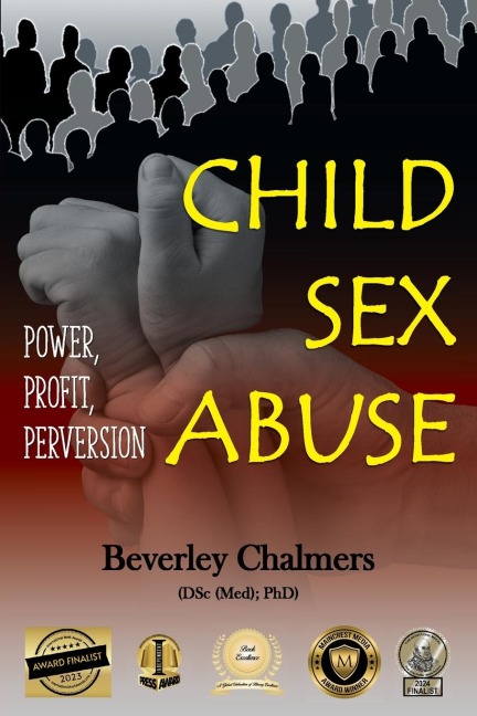 Child Sex Abuse Power, Profit, Perversion
