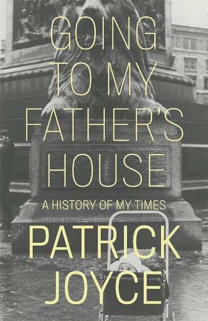 Going to My Fathers House: A History of My Times