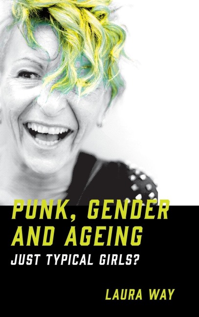 Punk, Gender and Ageing