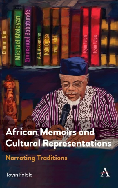 African Memoirs and Cultural Representations: Narrating Traditions