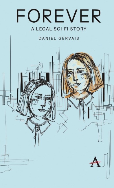 Forever: A legal sci-fi story