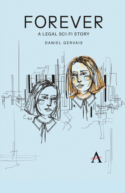 Forever: A legal sci-fi story