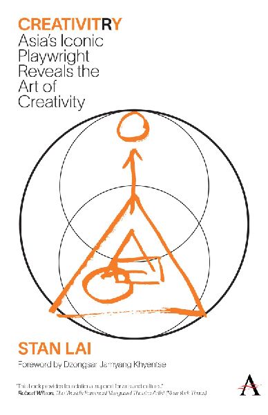 CreativitRy: Asia's Iconic Playwright Reveals the Art of Creativity