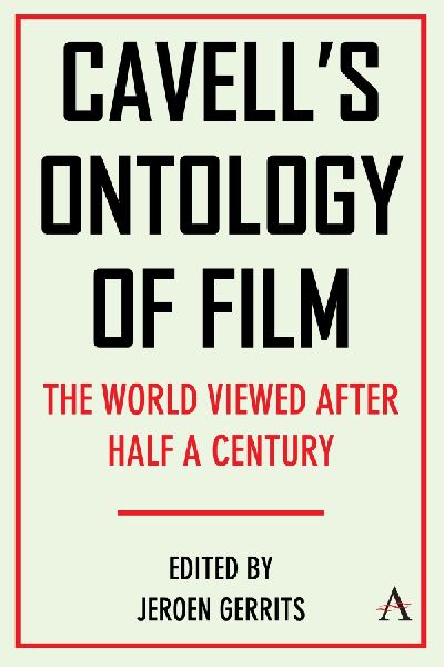 Cavell's Ontology of Film: 'The World Viewed' After Half a Century