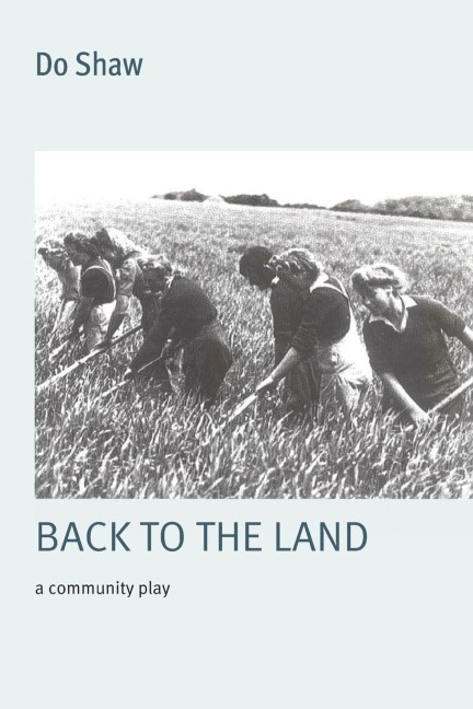 Back to the Land
