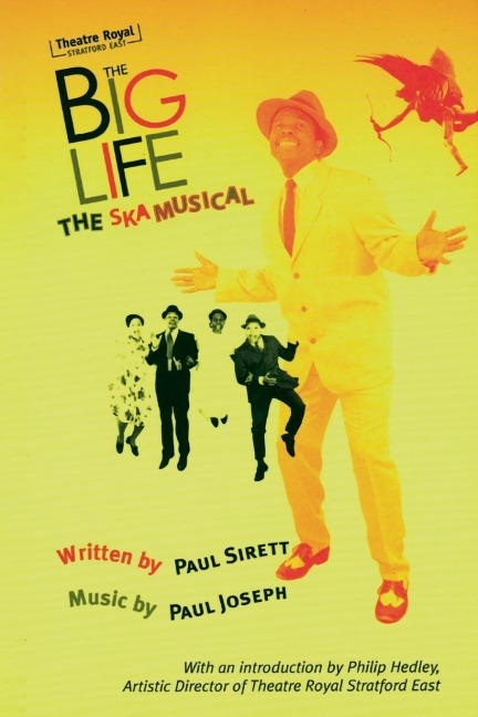 The Big Life: The Ska Musical