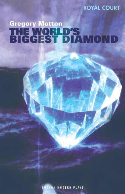 The Worlds Biggest Diamond: Royal Court Theatre Presents