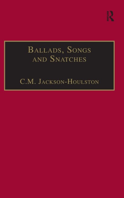 Ballads, Songs and Snatches: The Appropriation of Folk Song and Popular Culture in British 19th-Century Realist Prose