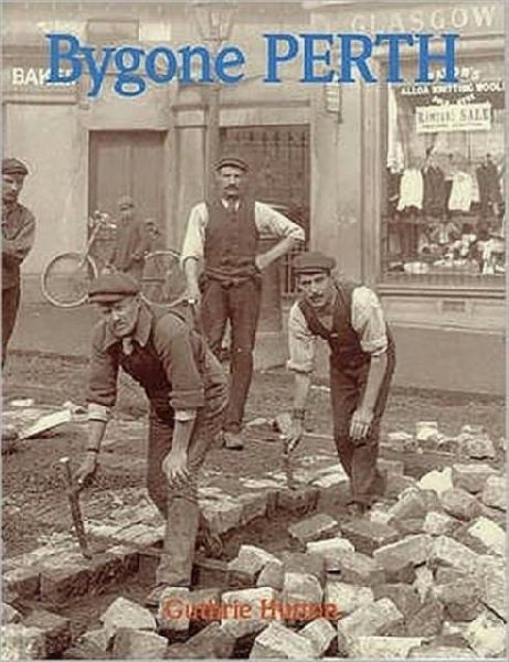 Bygone Perth