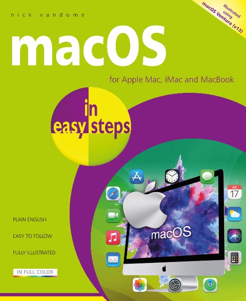 macOS in Easy Steps: Illustrated Using macOS Ventura