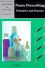 Nurse Prescribing: Principles and Practice