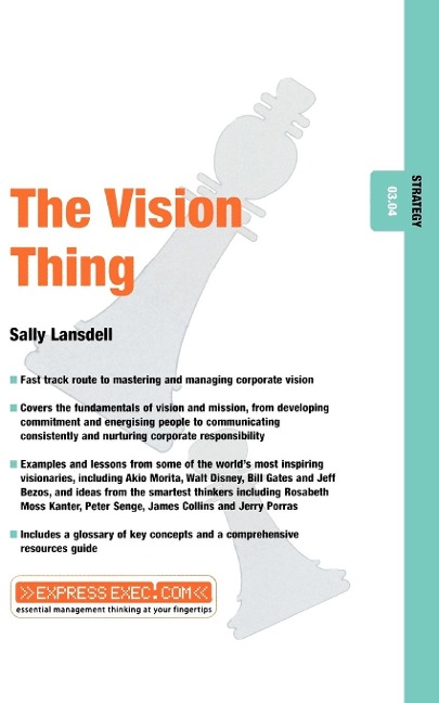 The Vision Thing: Strategy 03.04