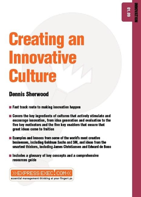 Creating an Innovative Culture: Enterprise 02.10