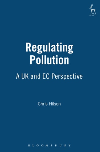 Regulating Pollution A UK and EC Perspective
