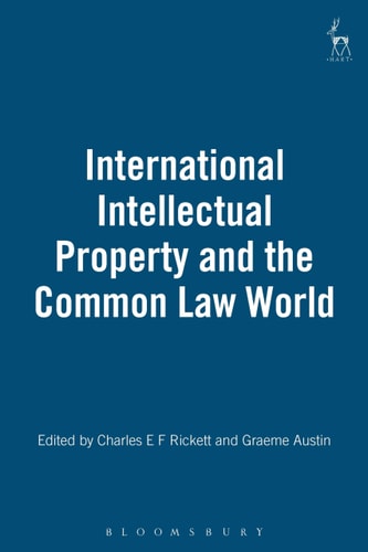 International Intellectual Property and the Common Law World