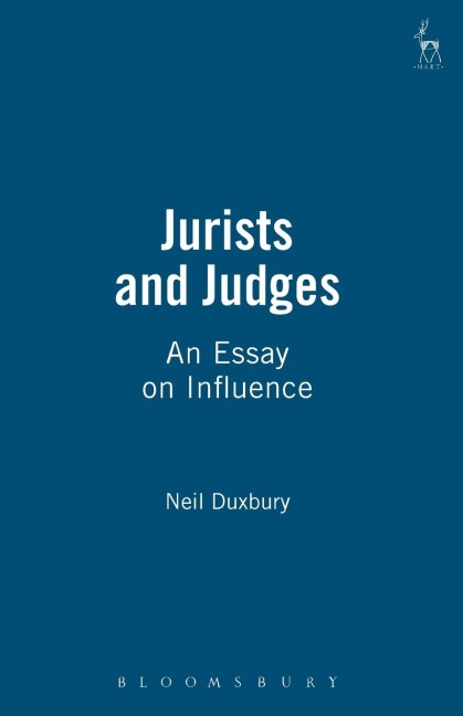Jurists and Judges: An Essay on Influence