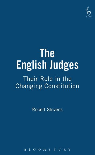 English Judges: Their Role in the Changing Constitution