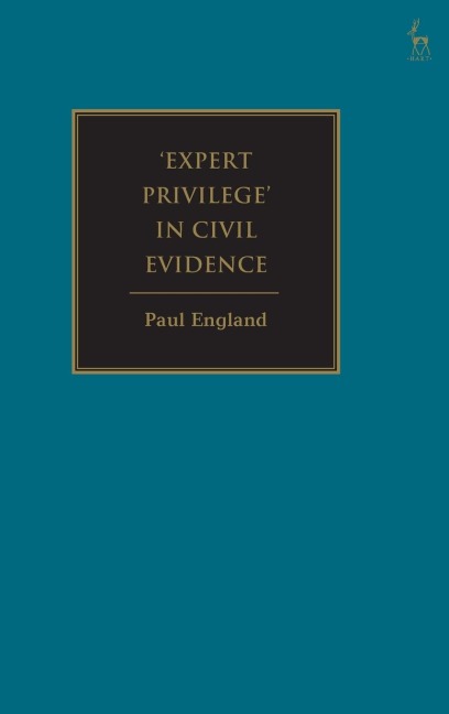 'Expert Privilege' in Civil Evidence
