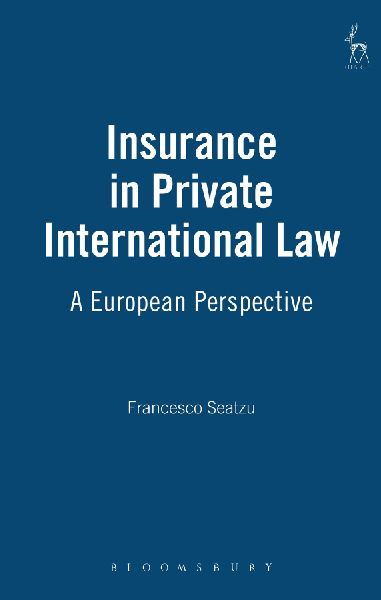Insurance in Private International Law: A European Perspective