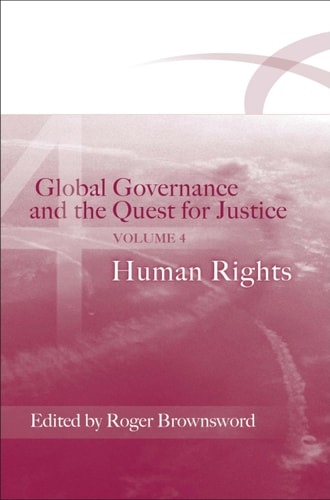 Global Governance and the Quest for Justice - Volume IV Human Rights