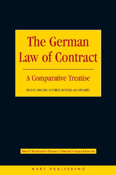 German Law of Contract: A Comparative Treatise (Second Edition)