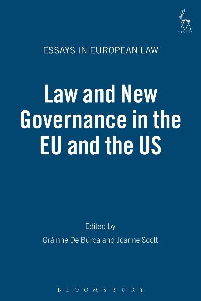 Law and New Governance in the Eu and the Us