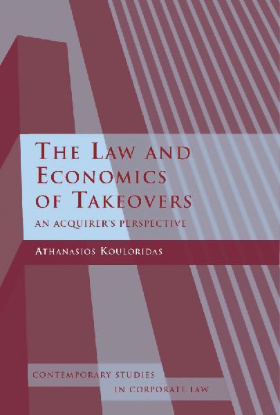 Law and Economics of Takeovers: An Acquirers Perspective