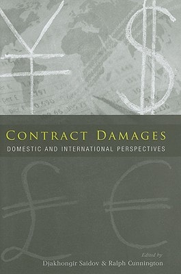 Contract Damages: Domestic and International Perspectives