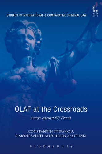 OLAF at the Crossroads Action against EU Fraud