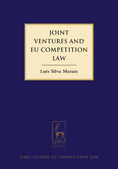 Joint Ventures and EU Competition Law