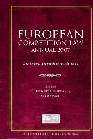 European Competition Law Annual 2007: A Reformed Approach to Article 82 EC