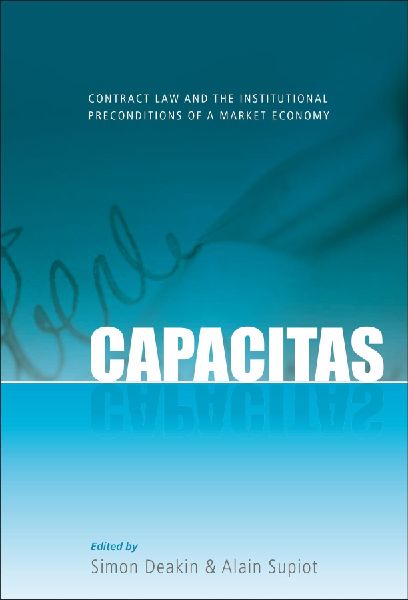 Capacitas: Contract Law and the Institutional Preconditions of a Market Economy