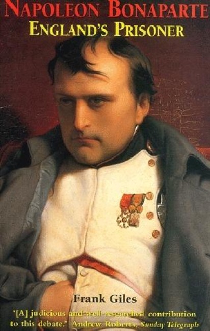 Napolean Bonaparte Englands Prisoner