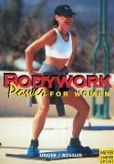 Bodywork: Power for Women