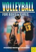Volleyball for Boys & Girls: An ABC for Coaches and Young Players