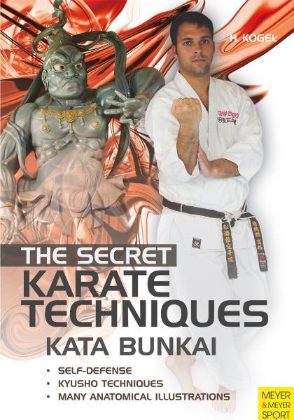 The Secret Karate Techniques: Kata Bunkai