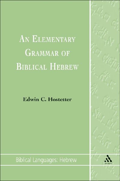 An Elementary Grammar of Biblical Hebrew