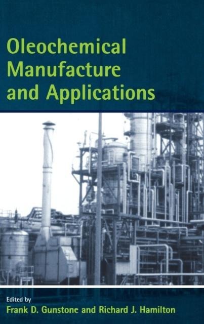 Oleochemical Manufacture and Application