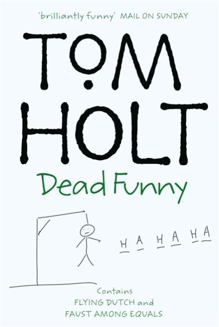 Dead Funny Flying Dutch, Faust Among Equals