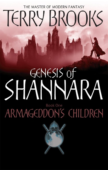 Armageddons Children: Book One of the Genesis of Shannara
