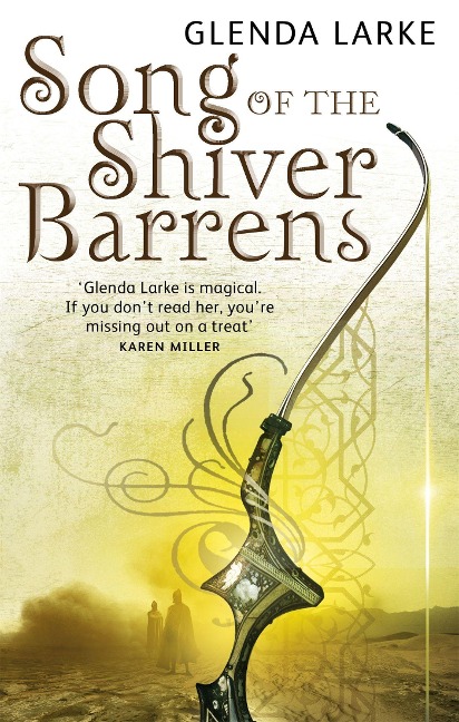 Song of the Shiver Barrens: Book Three of the Mirage Makers