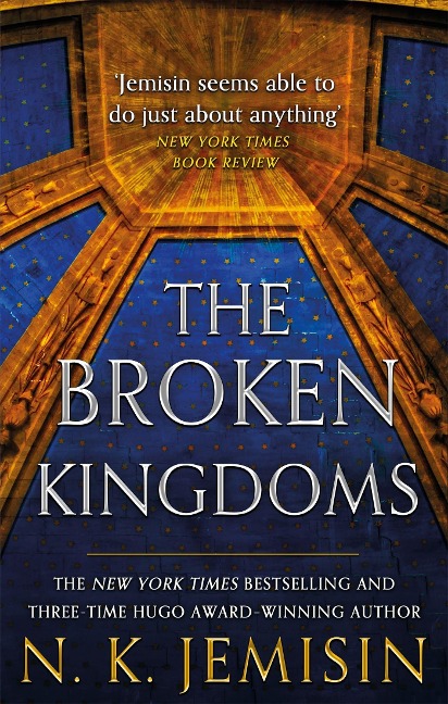 The Broken Kingdoms: Book 2 of the Inheritance Trilogy