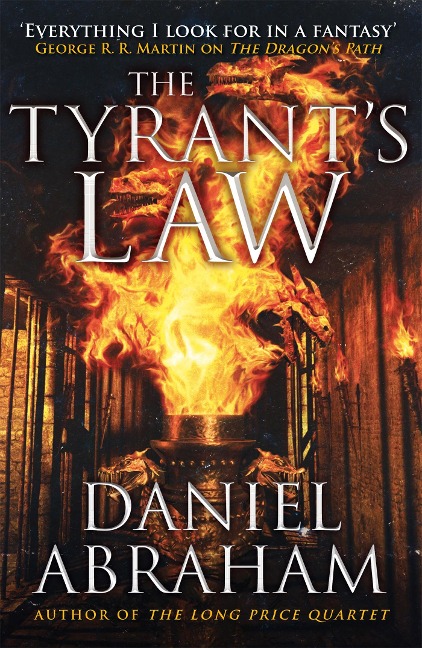 The Tyrants Law: Book 3 of the Dagger and the Coin