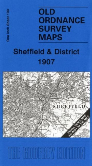 Sheffield and District 1907: One Inch Sheet 100